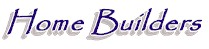 Home Builders