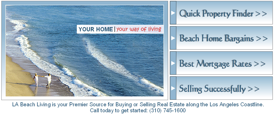 LA Beach Living | YOUR HOME...your way of living