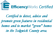Certified to detect, advise and promote green features in residential homes and to market