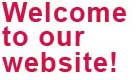 Welcome to our website