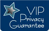 VIP Privacy Guarantee